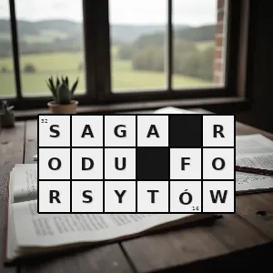 Hasło krzyżówkowe powieść johna galswortyego - saga rodu forsytów – rozwiązanie, synonimy, podpowiedzi i definicje krzyżówkowe